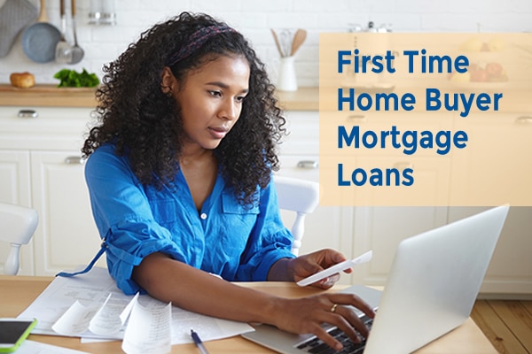 first time home buyer mortgage loans